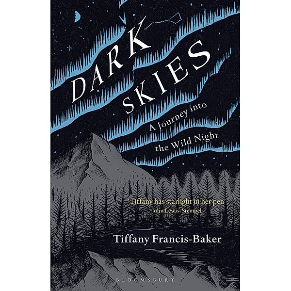 Dark Skies, Tiffany Francis-Baker