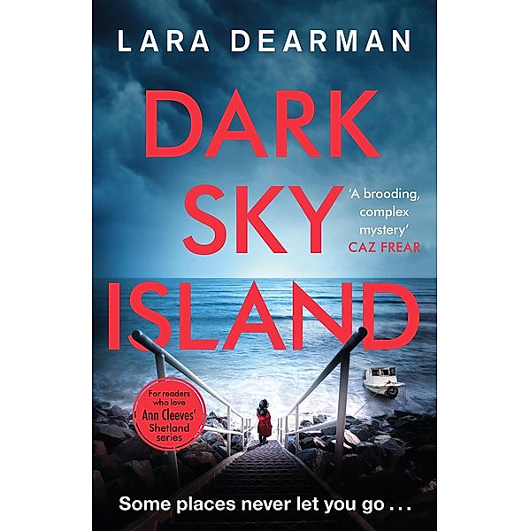Dark Sky Island / Jennifer Dorey, Lara Dearman