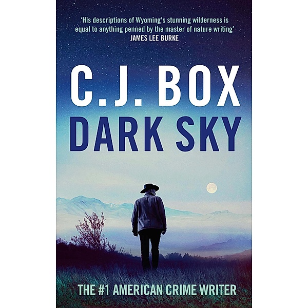 Dark Sky / Joe Pickett, C. J. Box