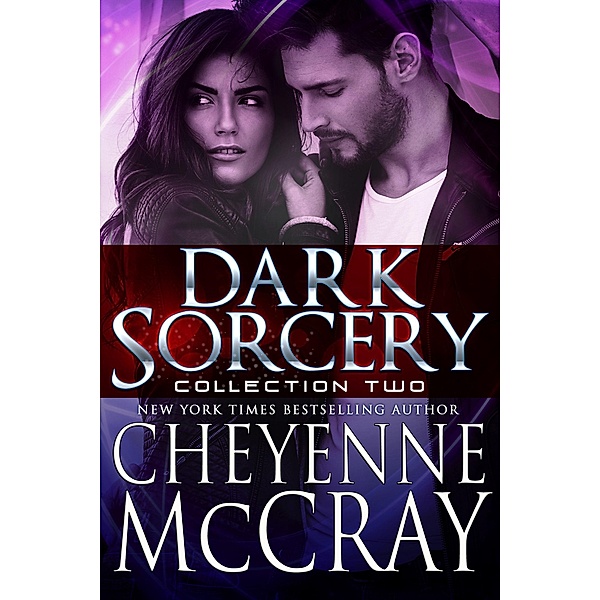 Dark Sorcery Collection Two, Cheyenne McCray