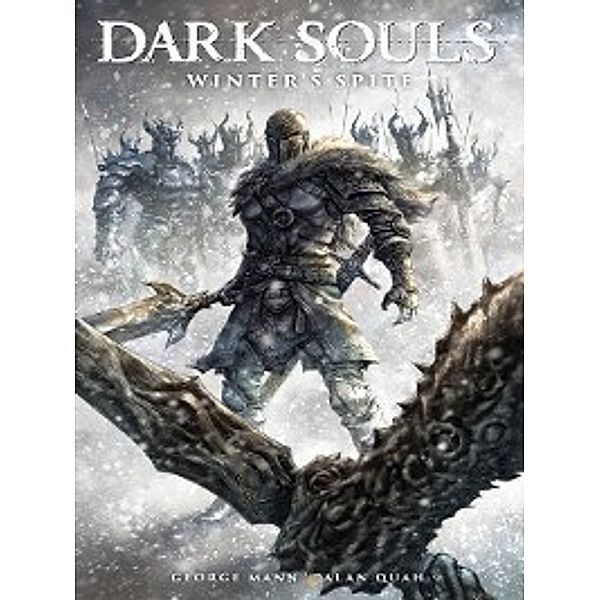 Dark Souls: Dark Souls: Winter's Spite, George Mann
