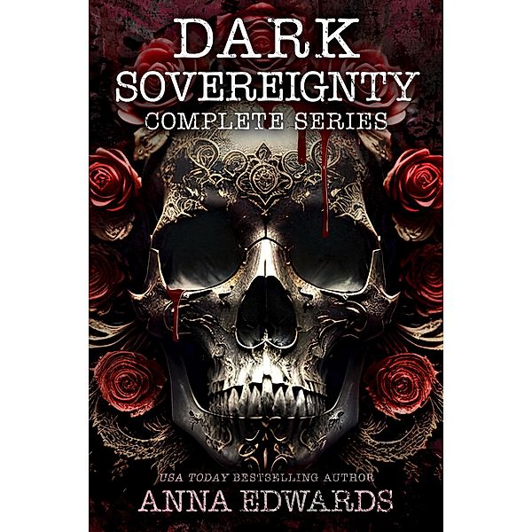 Dark Sovereignty Complete Series, Anna Edwards