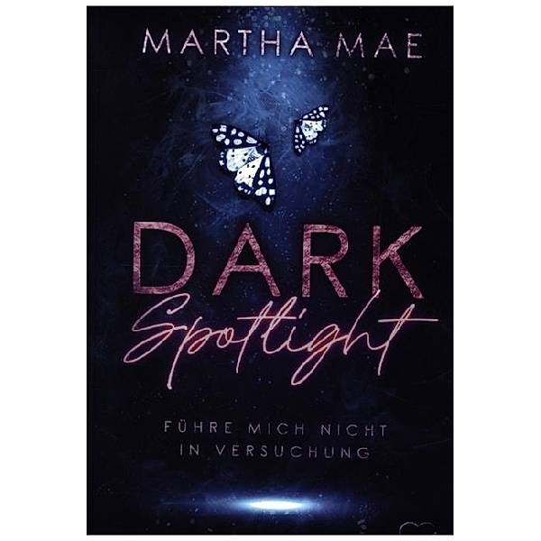 Dark Spotlight, Martha Mae