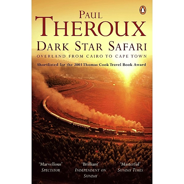 Dark Star Safari, Paul Theroux