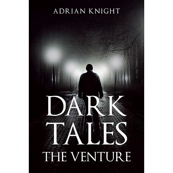 Dark Tales the Venture, Adrian Knight