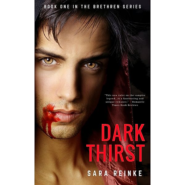 Dark Thirst / Sara Reinke, Sara Reinke