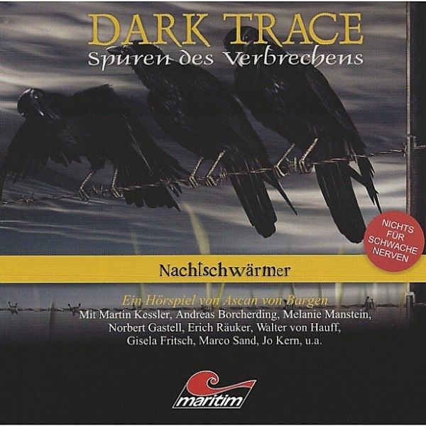 Dark Trace - 5 - Nachtschwärmer, Ascan Von Bargen