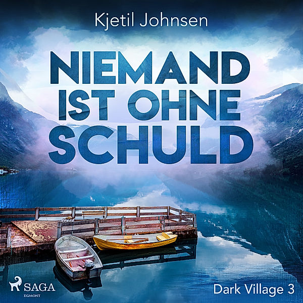 Dark Village - 3 - Niemand ist ohne Schuld, Kjetil Johnsen