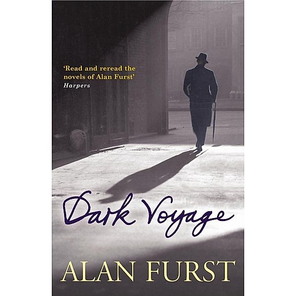 Dark Voyage, Alan Furst