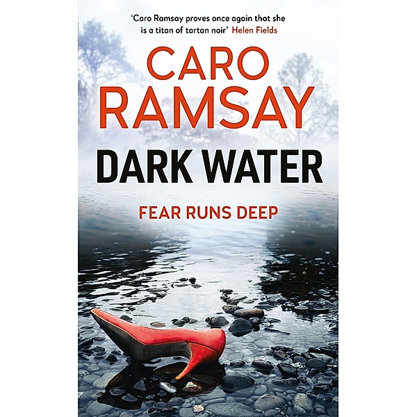 Dark Water / Anderson and Costello thrillers Bd.3, Caro Ramsay