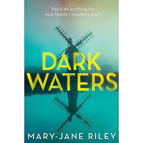 Dark Waters (Alex Devlin, Book 3), Mary-Jane Riley