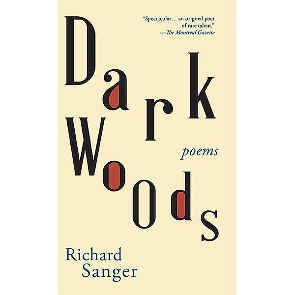 Dark Woods, Richard Sanger