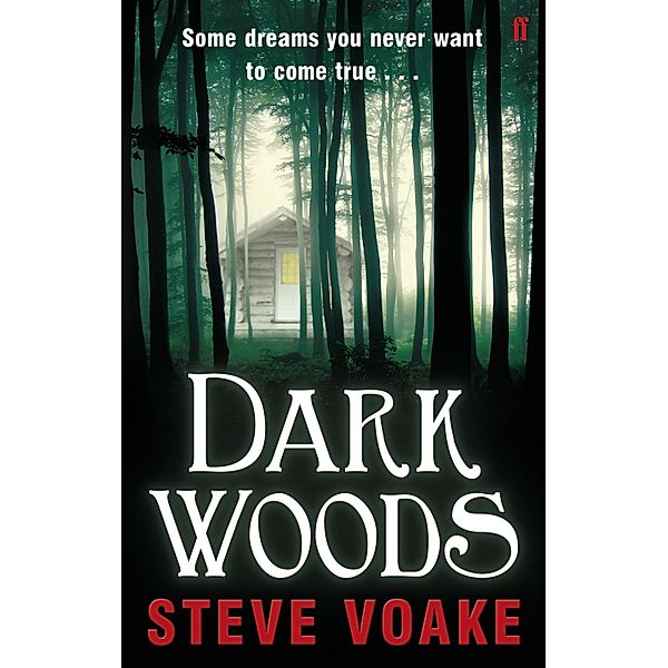 Dark Woods, Steve Voake