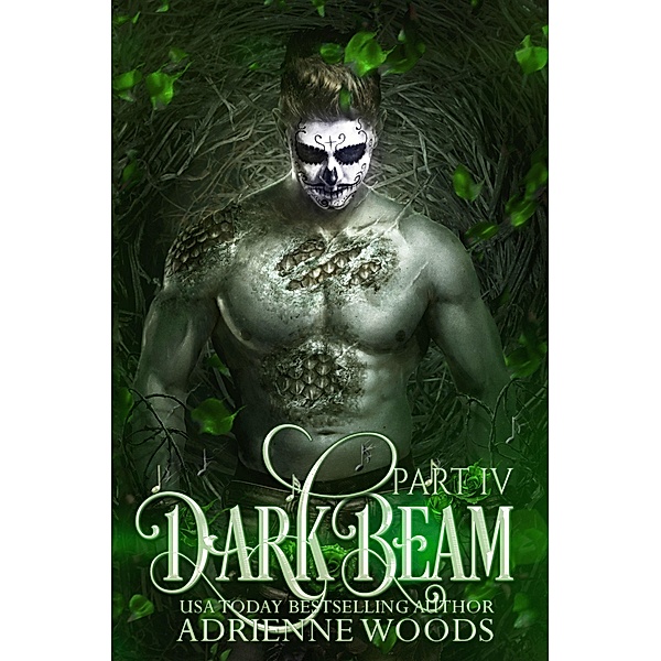 Darkbeam Part IV (Beam Series, #5) / Beam Series, Adrienne Woods