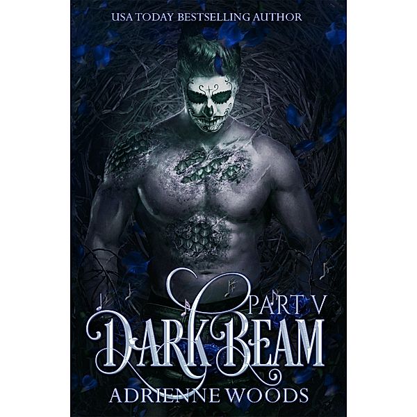 Darkbeam V: The Rubicon's Story (Beam Series, #6) / Beam Series, Adrienne Woods