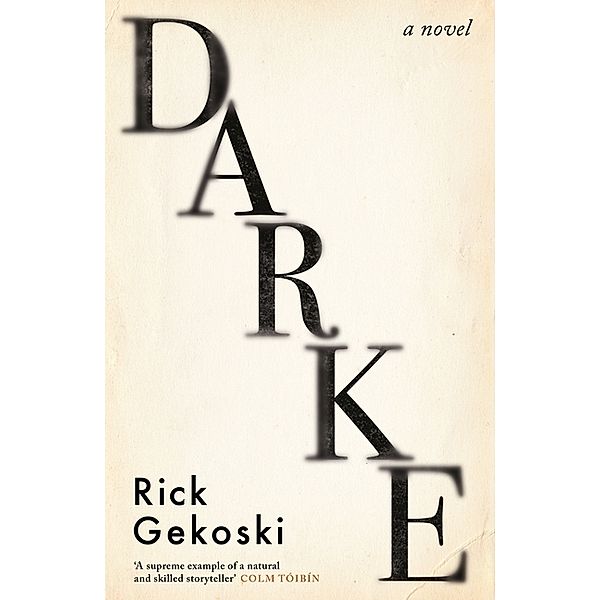 Darke, Rick Gekoski