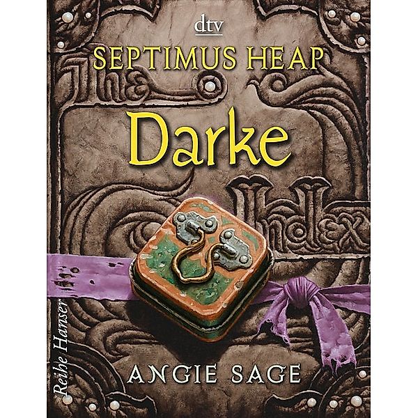 Darke / Septimus Heap Bd.6, Angie Sage