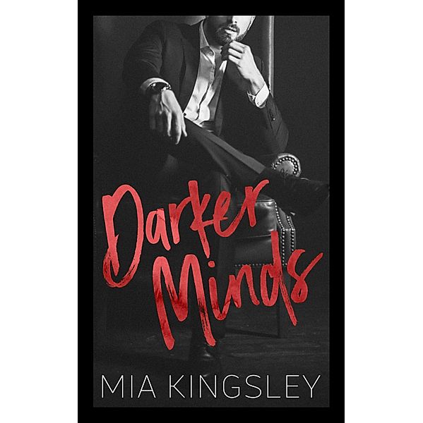 Darker Minds, Mia Kingsley