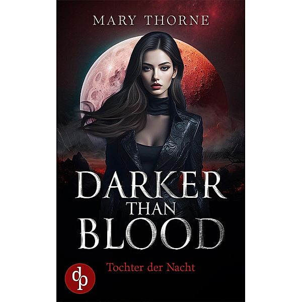 Darker than Blood, Mary Thorne