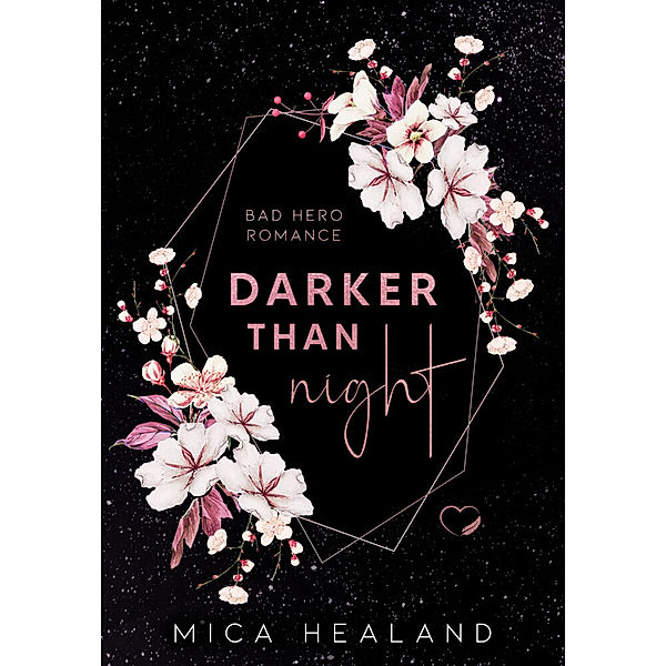 Darker than Night, Mica Healand