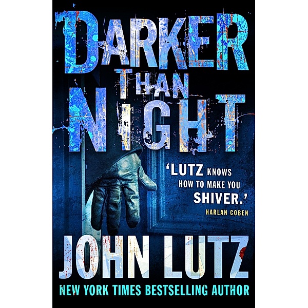 Darker than Night / Frank Quinn Bd.1, John Lutz