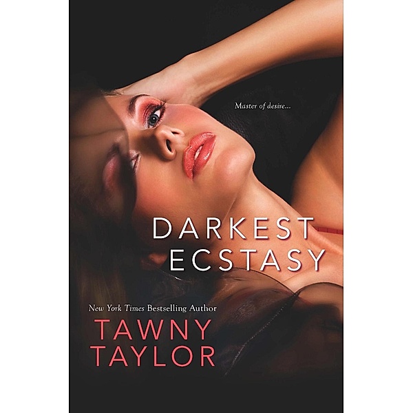 Darkest Ecstasy / Black Gryffon Bd.3, Tawny Taylor