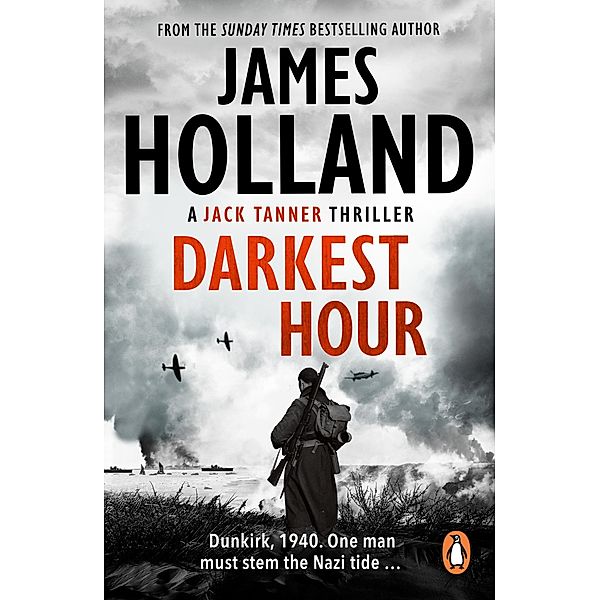 Darkest Hour / Jack Tanner Bd.2, James Holland