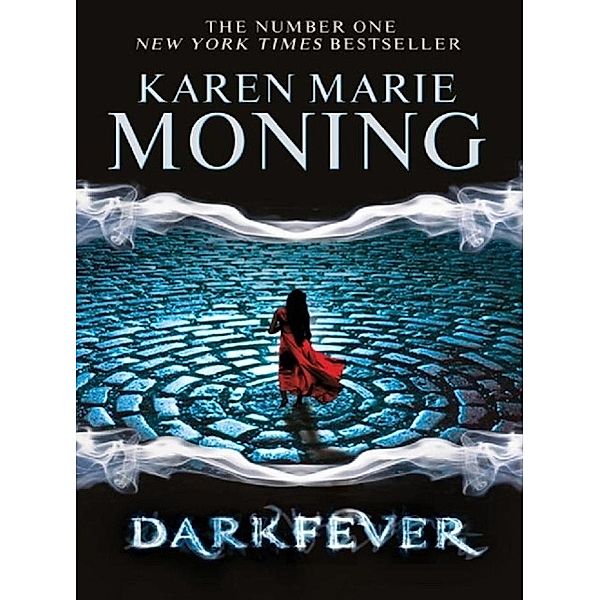 Darkfever / Fever, Karen Marie Moning