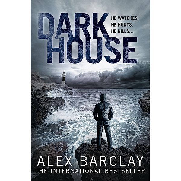 Darkhouse, Alex Barclay