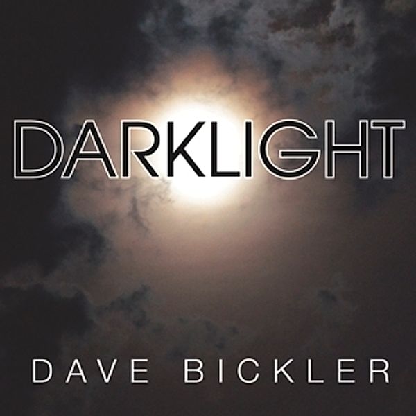 Darklight (Lp+Download Card) (Vinyl), Dave Bickler