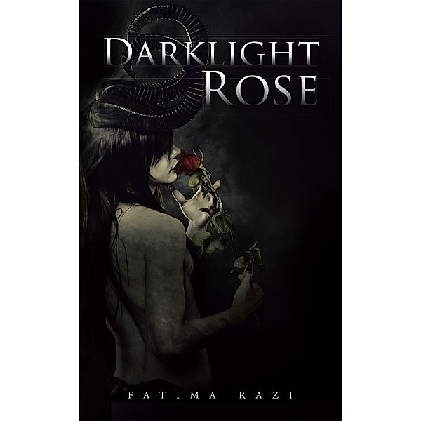 Darklight Rose, Fatima Razi