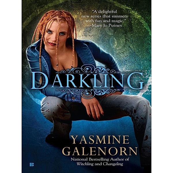 Darkling / An Otherworld Novel Bd.3, Yasmine Galenorn
