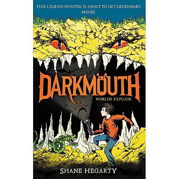 Darkmouth #2: Worlds Explode / Darkmouth Bd.2, Shane Hegarty