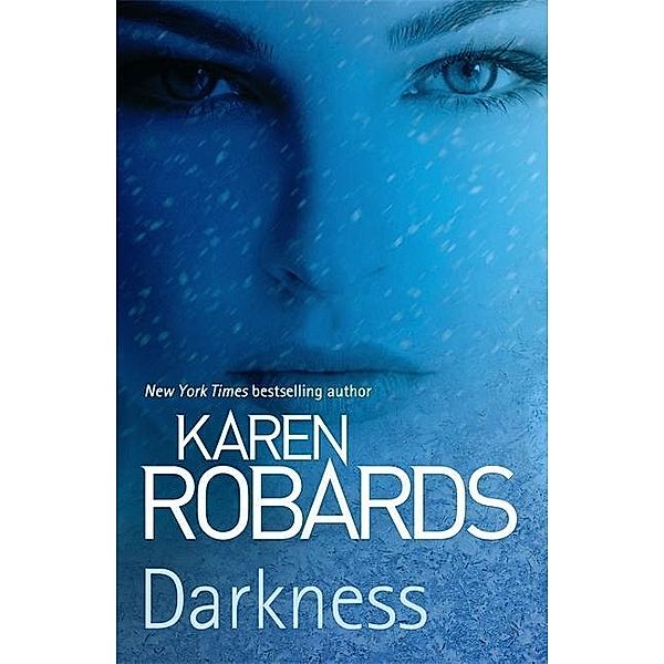 Darkness, Karen Robards