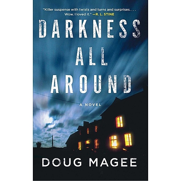 Darkness All Around, Doug Magee