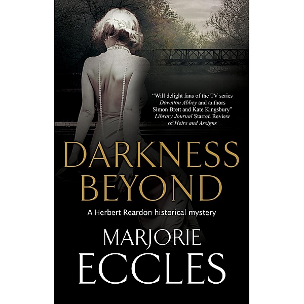 Darkness Beyond / A Herbert Reardon Mystery Bd.5, Marjorie Eccles
