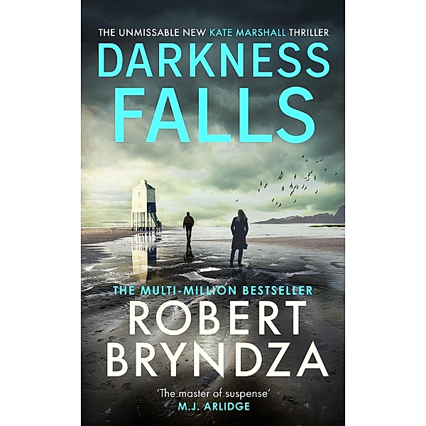 Darkness Falls / Kate Marshall Bd.3, Robert Bryndza