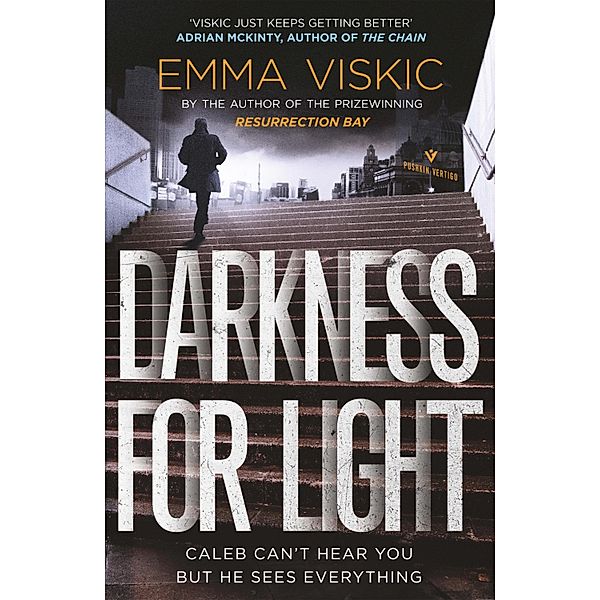 Darkness for Light, Emma Viskic