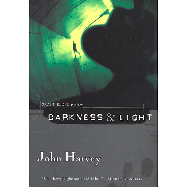 Darkness & Light, John Harvey