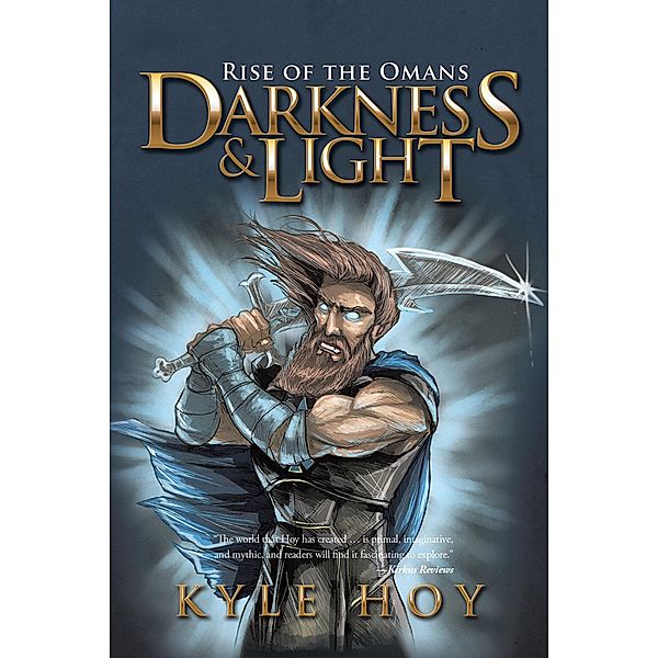 Darkness & Light, Kyle Hoy