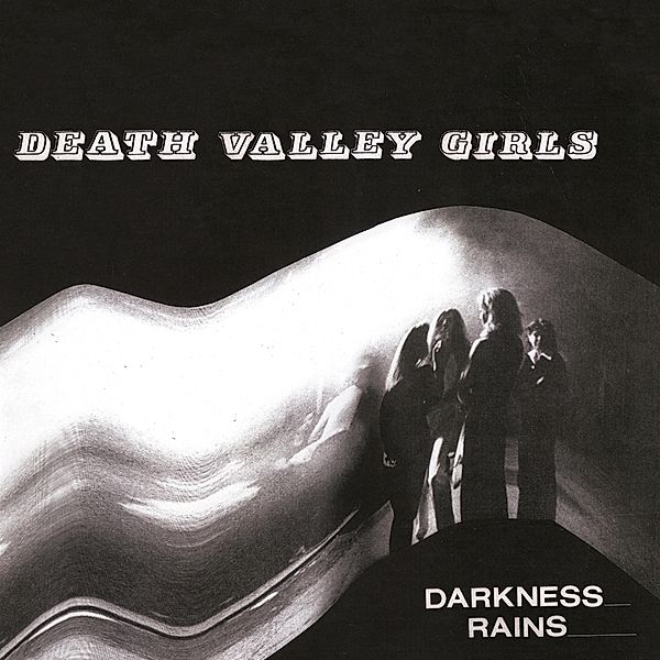 Darkness Rains (White Vinyl), Death Valley Girls