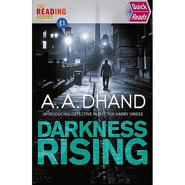 Darkness Rising, A. A. Dhand