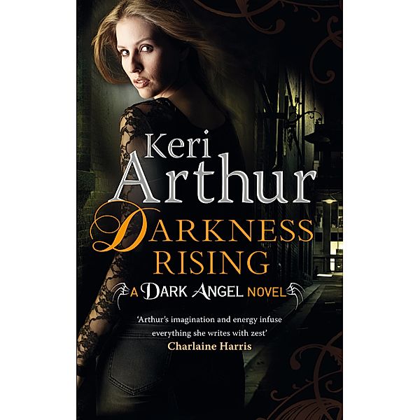 Darkness Rising / Dark Angels Bd.2, Keri Arthur