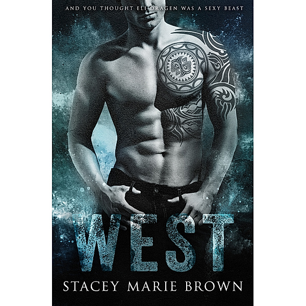 Darkness Series: West, Stacey Marie Brown