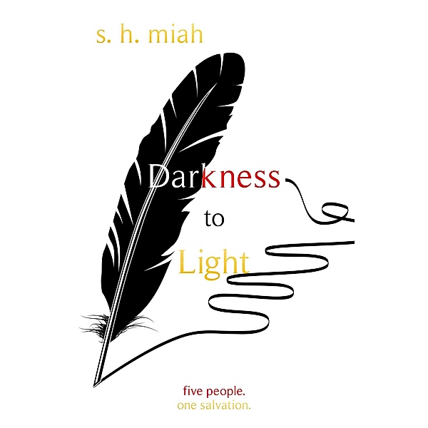 Darkness to Light, S. H. Miah