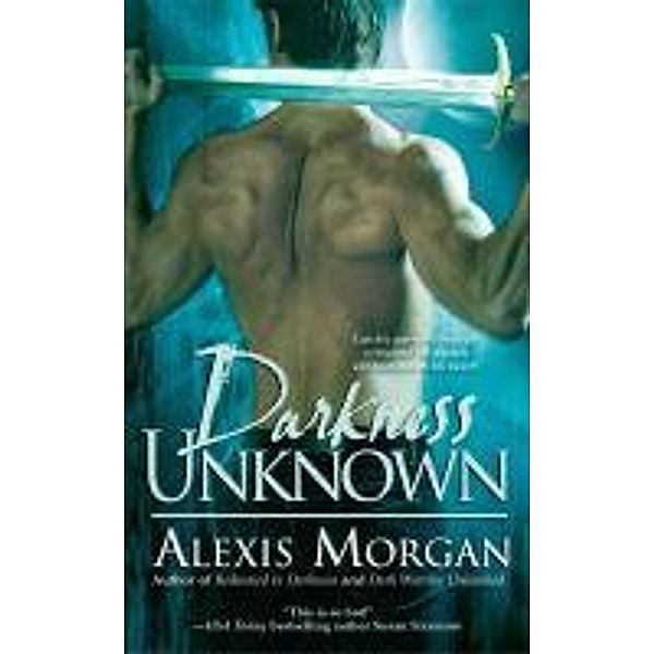 Darkness Unknown, Alexis Morgan