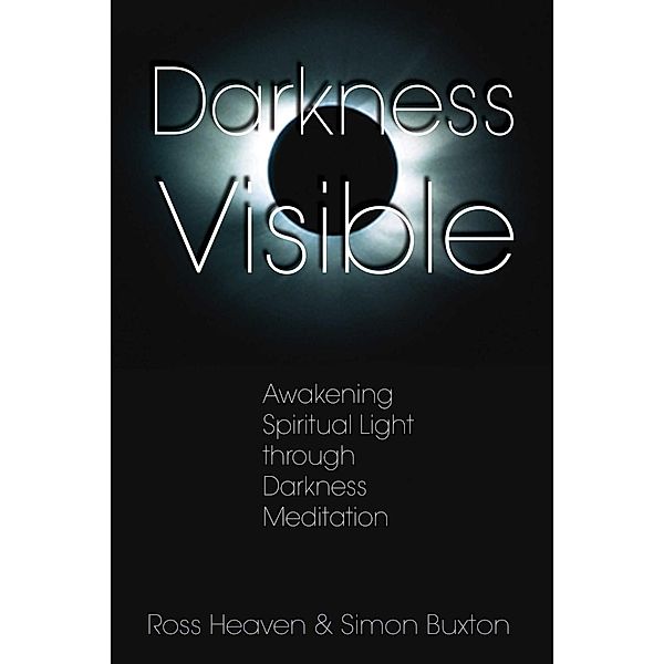 Darkness Visible, Ross Heaven, Simon Buxton