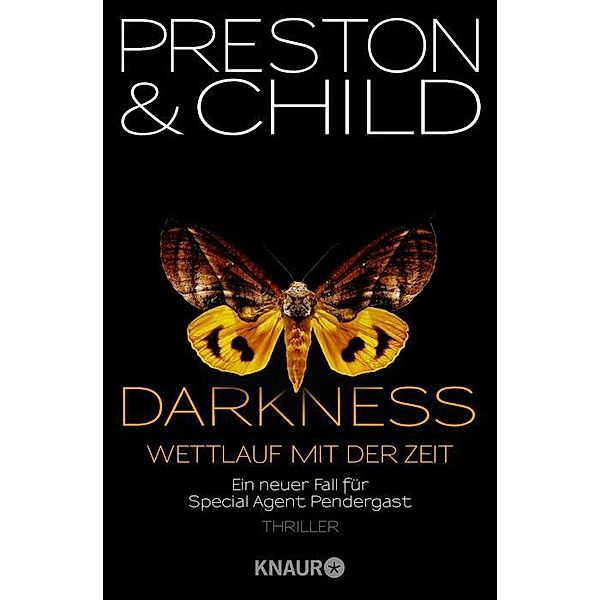 Darkness - Wettlauf mit der Zeit / Pendergast Bd.8, Douglas Preston, Lincoln Child