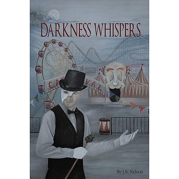 Darkness Whispers, J. S. Nelson