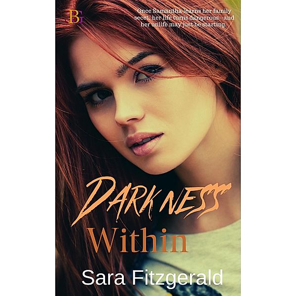 Darkness Within, Sara Fitzgerald